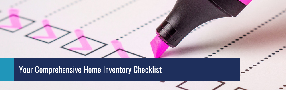 Your Comprehensive Home Inventory Checklist