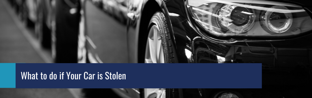What to do if Your Car is Stolen