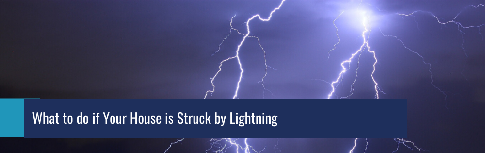 What to do if Your House is Struck by Lightning
