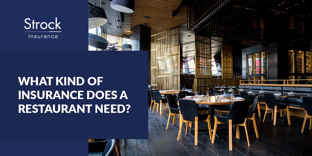 What Kind of Insurance Does a Restaurant Need?